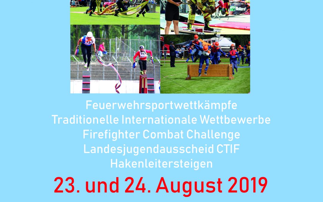 Landesfeuerwehrwettbewerbe 23.08. und 24.08.2019 in Ludwigslust